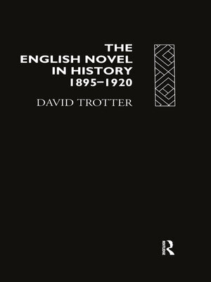 cover image of The English Novel in History, 1895-1920